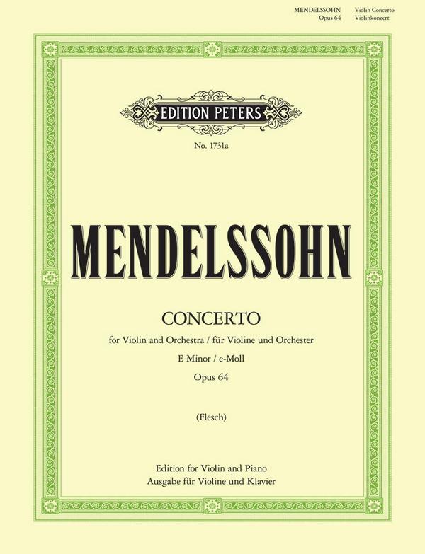 【輸入楽譜】メンデルスゾーン, Felix: バイオリン協奏曲 ホ短調 Op.64/フレッシュ編