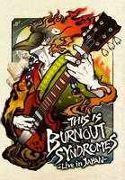 THIS IS BURNOUT SYNDROMES-Live in JAPAN-（完全生産限定盤 BD+グッズ(Tシャツ))【Blu-ray】