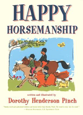 Happy Horsemanship HAPPY HORSEMANSHIP [ Dorothy Pinch ]