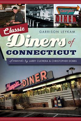 Classic Diners of Connecticut CLASSIC DINERS OF CONNECTICUT （American Palate） 