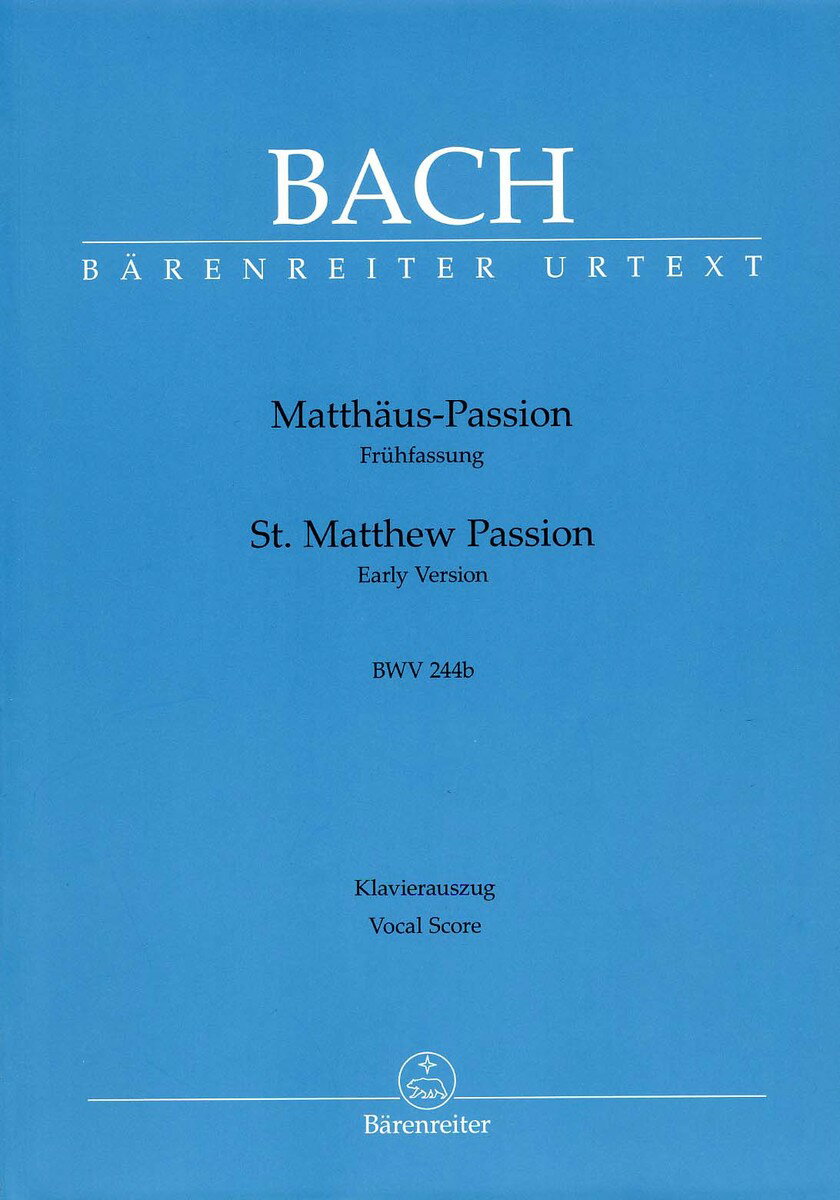 【輸入楽譜】バッハ, Johann Sebastian: マタイ受難曲 BWV 244b/(英語・独語)/原典版/Glockner編