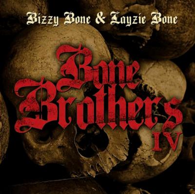 【輸入盤】Bone Brothers Iv Bone Thugs