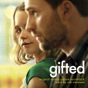 オリジナル サウンドトラック gifted/ギフテッド ロブ シモンセン