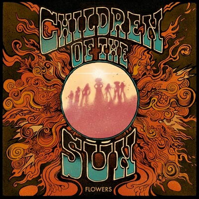 【輸入盤】Flowers [ Children Of The Sun (Rock) ]