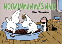 Moominmamma 039 s Maid MOOMINMAMMAS MAID （Moomin Colors） Tove Jansson