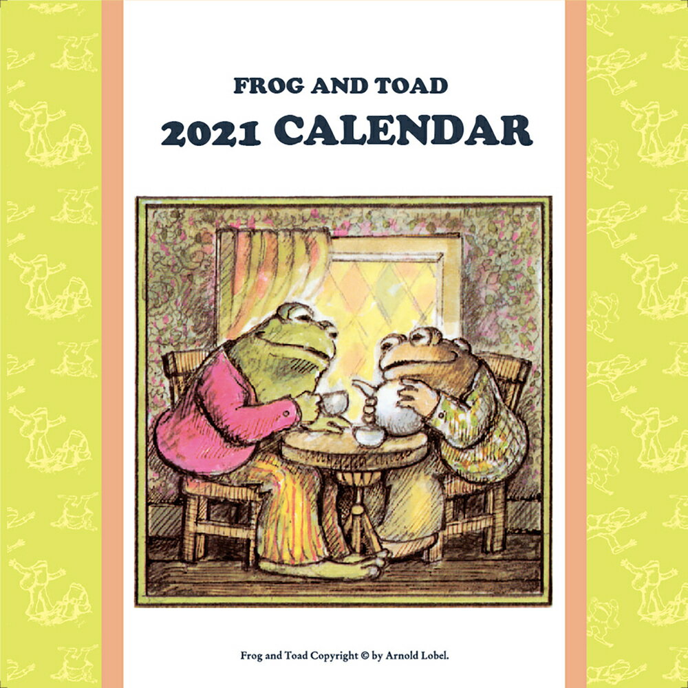 FROG AND TOAD 2021　がまくんとかえるくんカレンダー [ アーノルド・ローベル ]