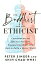 The Buddhist and the Ethicist: Conversations on Effective Altruism, Engaged Buddhism, and How to Bui