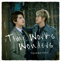 Time Works Wonders (初回限定盤 CD＋DVD) 