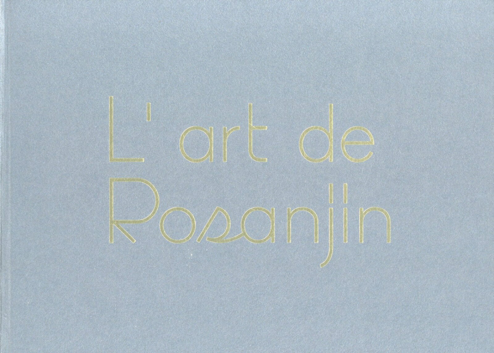 L’art　de　Rosanjin