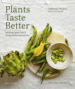 PLANTS TASTE BETTER(H) [ RICHARD BUCKLEY ]