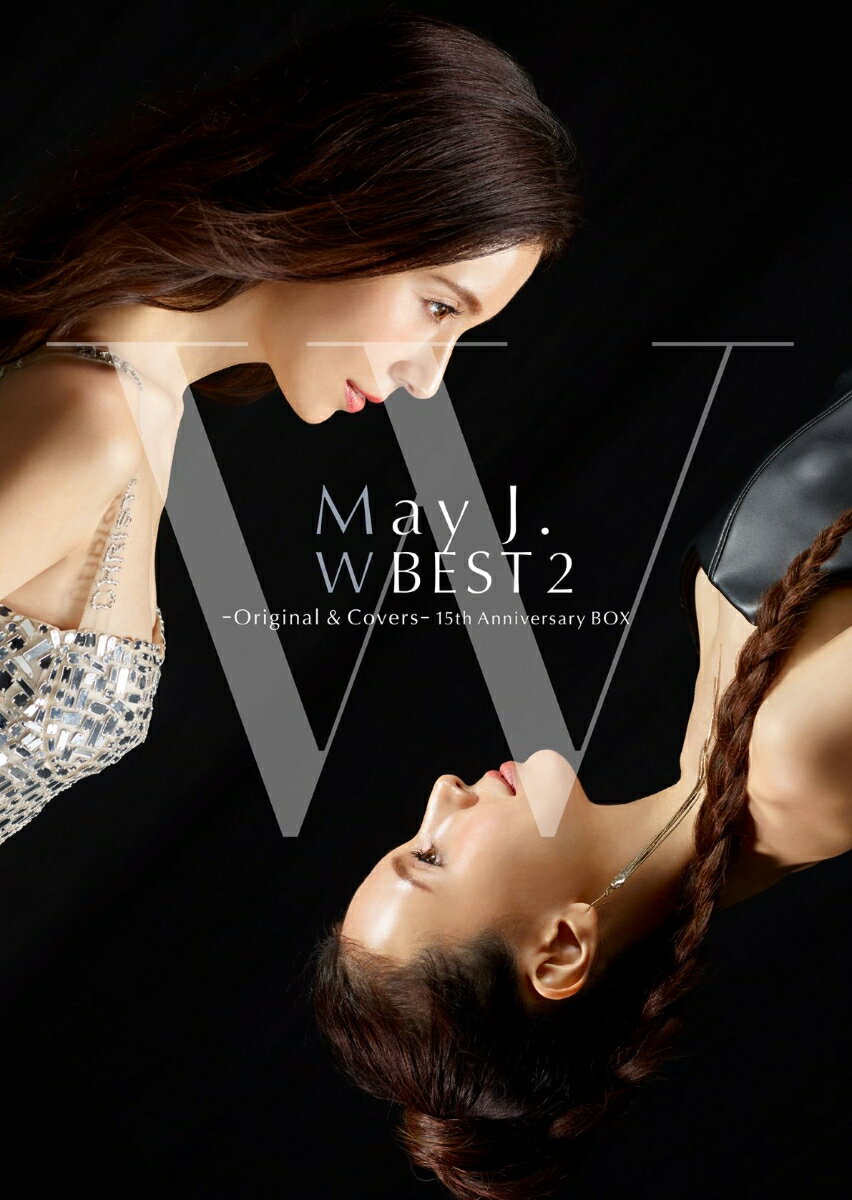 【先着特典】May J. W BEST 2 -Original & Covers- 初回限定盤 2CD＋4DVD 複製サイン入りアナザージャケット [ May J. ]