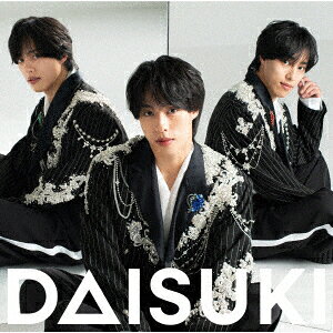 DAISUKI【颯人バージョン】