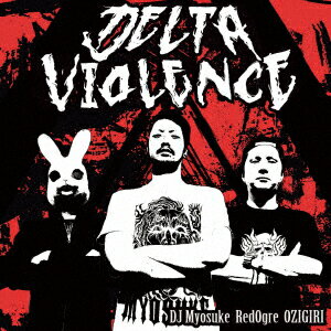 Delta Violence