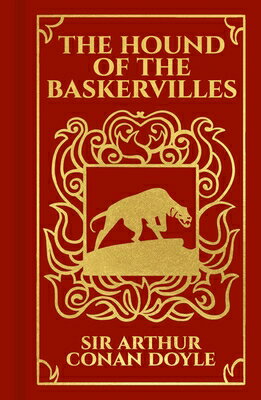 The Sherlock Holmes: Hound of the Baskervilles SHERLOCK HOLMES HOUND OF THE B （Arcturus Ornate Classics） 