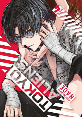 TOKYO ALIENS #04(P) [ NAOE ]