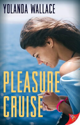 Pleasure Cruise PLEASURE CRUISE [ Yolanda Wallace ]