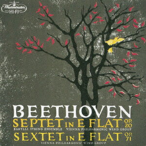 ベートーヴェン:七重奏曲/六重奏曲