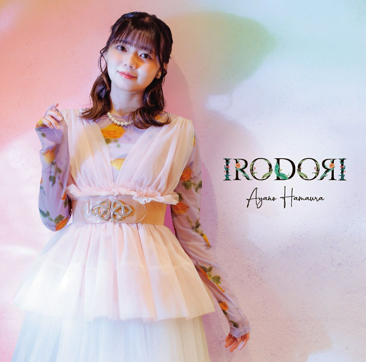 IRODORI (初回限定盤 CD＋DVD)