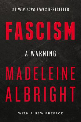 Fascism: A Warning FASCISM A WARNING 