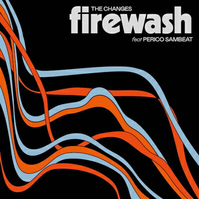 【輸入盤】Firewash Feat. Perico Sambeat