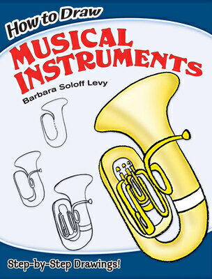 HOW TO DRAW MUSICAL INSTRUMENTS BARBARA LEVY
