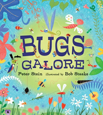 Bugs Galore BUGS GALORE [ Peter Stein ]