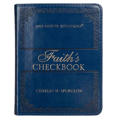 One-Minute Devotions Faith's Checkbook 1-MIN DEVOTIONS FAITHS CHECKBO [ Charles Spurgeon ]
