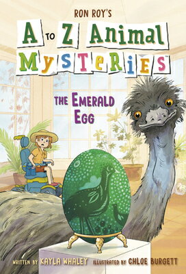 A to Z Animal Mysteries #5: The Emerald Egg A TO Z ANIMAL MYSTERIES #5 THE （A to Z Animal Mysteries） [ Ron Roy ]
