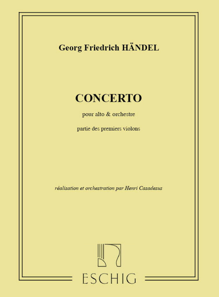 【輸入楽譜】ヘンデル, Georg Friedrich: ビオラ協奏曲 ロ短調/Casadessus編: バイオリン 1