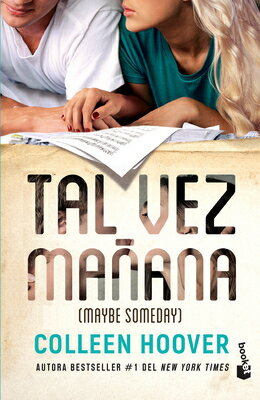 Tal Vez Maana / Maybe Someday SPA-TAL VEZ MANANA / MAYBE SOM [ Colleen Hoover ]