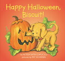 HAPPY HALLOWEEN,BISCUIT!(P) [ ALYSSA SATIN CAPUCILLI ]