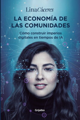 La Econom-A de Las Comunidades / The Economy of Communities SPA-ECONOMA-A DE LAS COMUNIDAD 