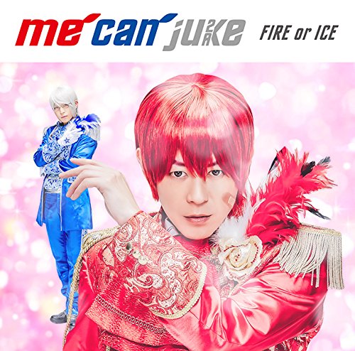 FIRE or ICE (A-KIRA盤) [ me can juke ]