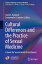 Cultural Differences and the Practice of Sexual Medicine: A Guide for Sexual Health Practitioners CULTURAL DIFFERENCES &THE PRA Trends in Andrology and Sexual Medicine [ David L. Rowland ]