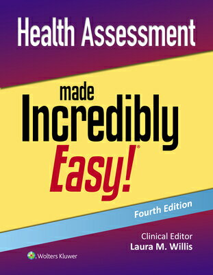 Health Assessment Made Incredibly Easy! HEALTH ASSESSMENT MADE INCREDI [ Laura Willis ]