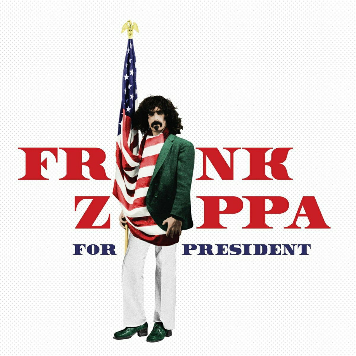 【輸入盤】Frank Zappa For President