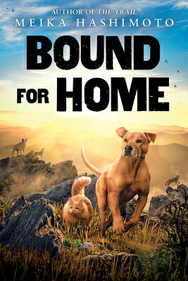 Bound for Home BOUND FOR HOME 