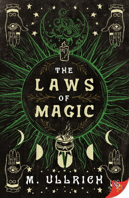 The Laws of Magic LAWS OF MAGIC [ M. Ullrich ]