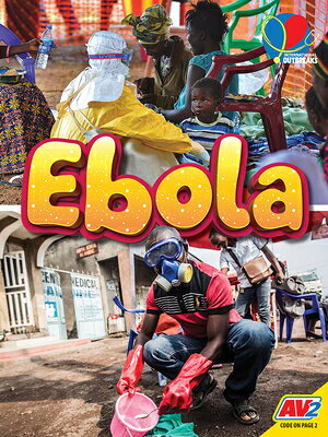 Ebola EBOLA （International Outbreaks） 