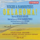 ロジャース、リチャード（1902ー1979）発売日：2023年08月31日 予約締切日：2023年08月27日 Rodgers & Hammerstein's Oklahoma! ー Complete original score : John Wilson / Sinfonia of London, Nathaniel Hackmann, Sierra Boggess, etc (2SACD) (Hybrid) JAN：0095115532225 CHSA5322 Chandos CD クラシック 歌劇・オペラ 輸入盤