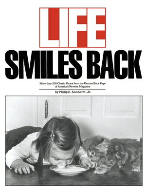 LIFE SMILES BACK(P) [ PHILIP B KUNHARDT, III ]