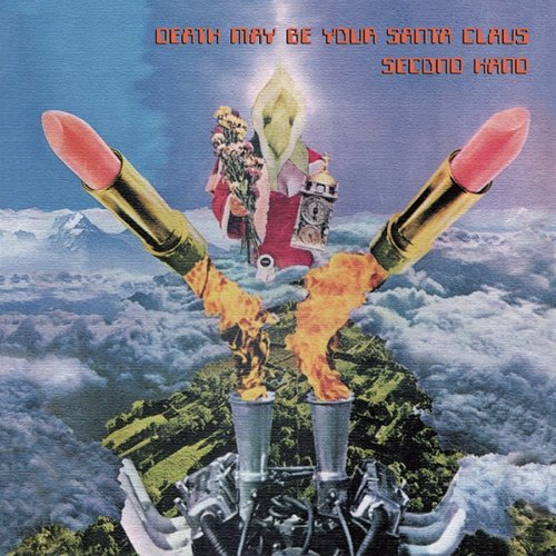デス・メイ・ビー・ユア・サンタ・クルーズ (RE-MASTERED & EXPANDED EDITION) [ セカンド・ハンド ]