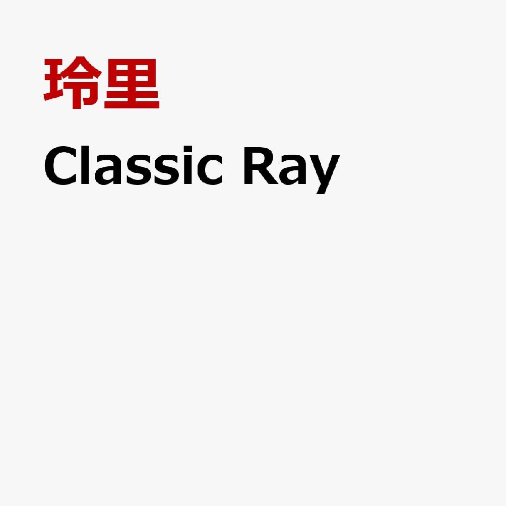 Classic Ray