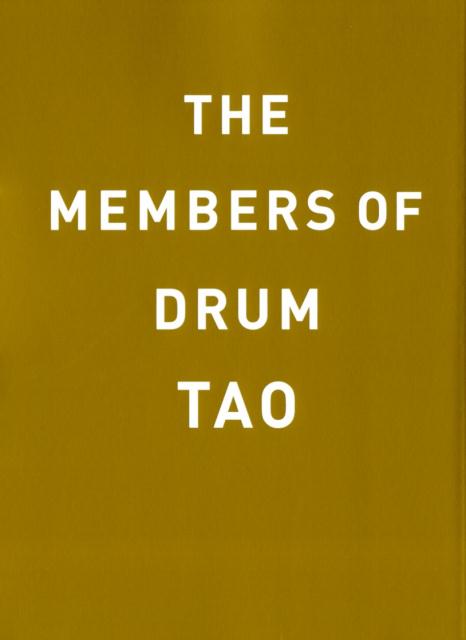 THE　MENBERS　OF　DRUM　TAO