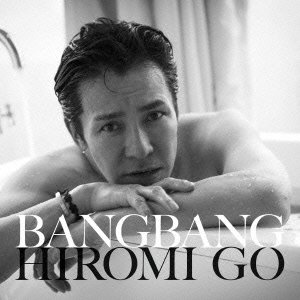 Bang Bang(初回生産限定盤 CD+DVD) [ 郷ひろみ ]