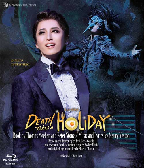 月組東急シアター・オーブ公演 ミュージカル『DEATH TAKES A HOLIDAY』【Blu-ray】