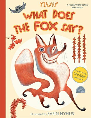 What Does the Fox Say? WHAT DOES THE FOX SAY [ Ylvis ]