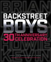 Backstreet Boys 30th Anniversary Celebration BACKSTREET BOYS 30TH ANNIV CEL Karah-Leigh Hancock