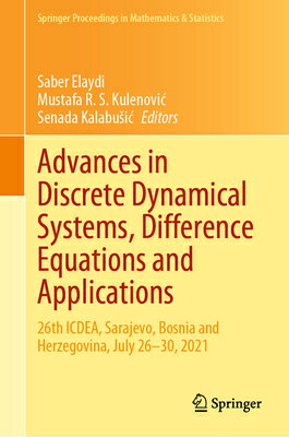 Advances in Discrete Dynamical Systems, Difference Equations and Applications: 26th Icdea, Sarajevo,