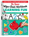 Dr. Seuss Wipe-Clean Workbook: Learning Fun: Activity Workbook for Ages 3-5 DR SEUSS WIPE-CLEAN WORKBK LEA （Dr. Seuss Workbooks） Dr Seuss